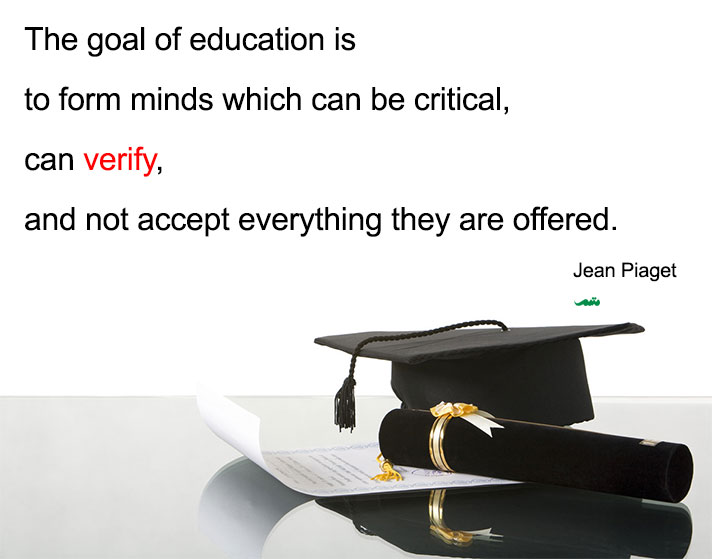 What's the goal of education, Jean Piaget